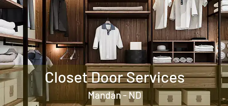 Closet Door Services Mandan - ND