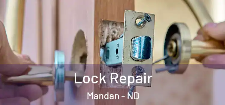  Lock Repair Mandan - ND