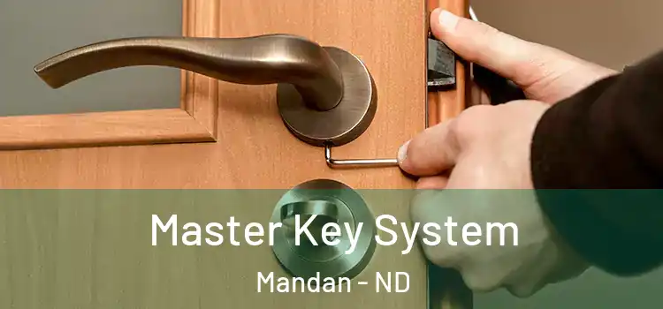 Master Key System Mandan - ND