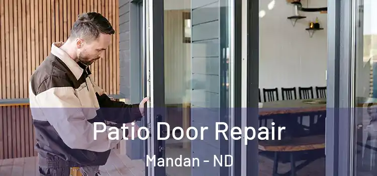 Patio Door Repair Mandan - ND