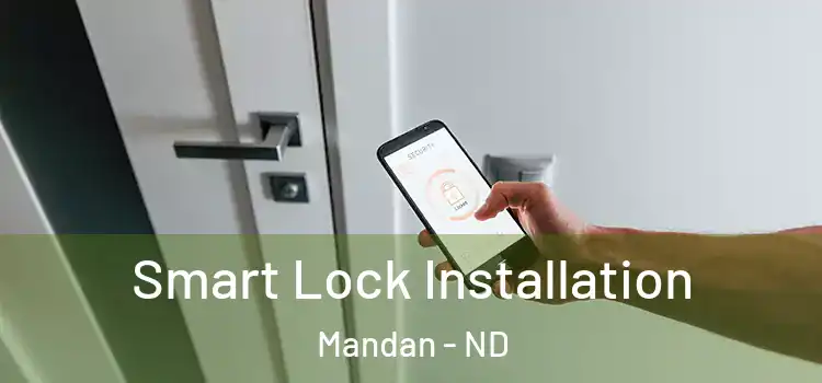  Smart Lock Installation Mandan - ND